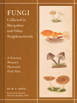 cover image of Fungi Collected in Shropshire and Other Neighbourhoods